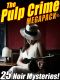 [Pulp Crime 01] • The Pulp Crime MEGAPACK® · 25 Noir Mysteries